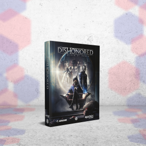 Dishonored – Il Gioco di Ruolo